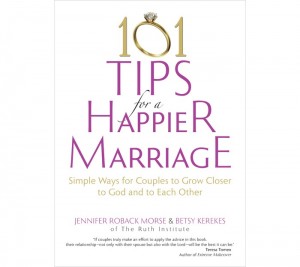 101 Tips for a Happier Marriage