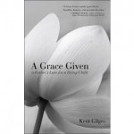 Book Review: <i>A Grace Given</i>