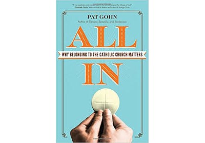 Are You "All In" When It Comes to Your Catholic Faith?