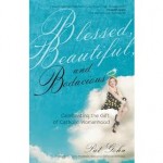 Book Review: Blessed, Beautiful, and Bodacious