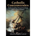 Book Review: <em>Catholic Controversies</em>