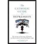 Catholic Insights Into Depression