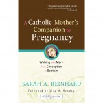 Book Review: A Catholic Mother's Companion to Pregnancy