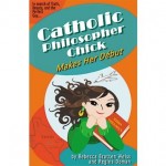 Book Review: <i>Catholic Philosopher Chick Makes Her Début</i>