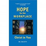 Hope for the Workplace: Christ in You 