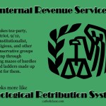 IRS = Ideological Retribution System