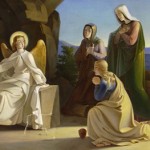 Women are the First Communicators of the Resurrection