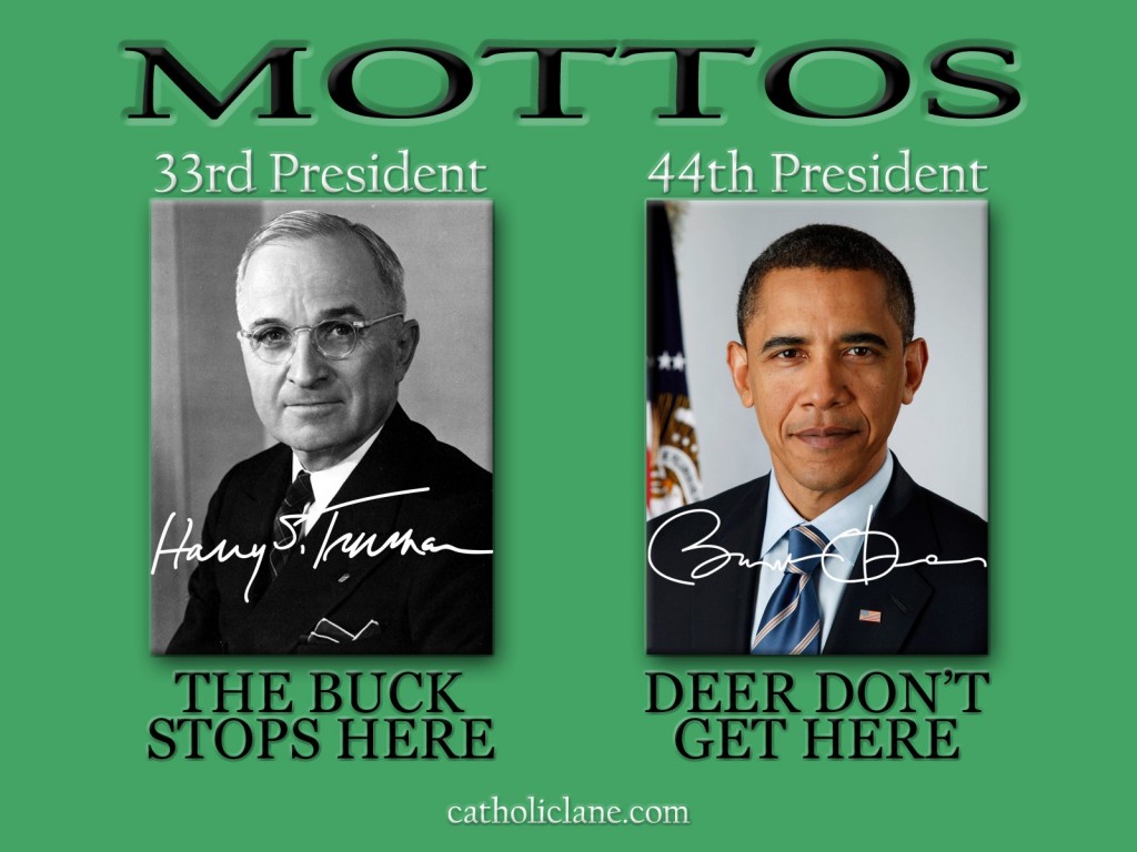 Mottos - Truman - Obama