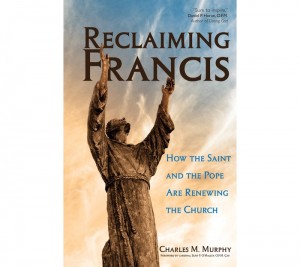 Reclaiming Francis