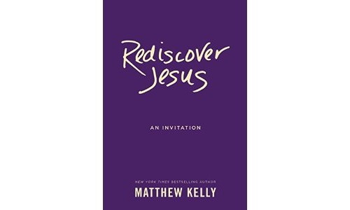 Book Review: <em>Rediscover Jesus</em>