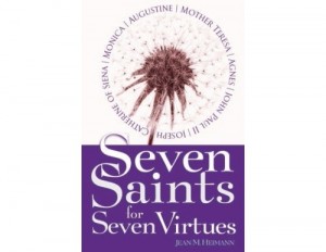 Seven Saints for Seven Virtues
