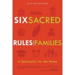 Book Review: <i>Six Sacred Rules for Families</i>