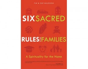 Six Sacred Rules for Families
