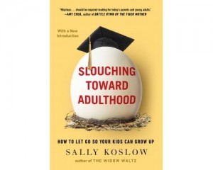 Slouching Toward Adulthood