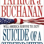 Book Review: <em>Suicide of a Superpower: Will America Survive to 2025?</em>