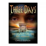 Three Days: The Search for the Boy Messiah