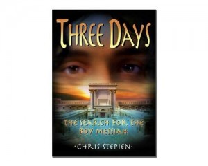 Three Days - The Search for the Messiah