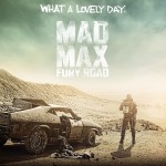 Movie Review -- <em>Mad Max: Fury Road</em>