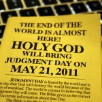 A Few Thoughts About Judgment Day and May 21, 2011