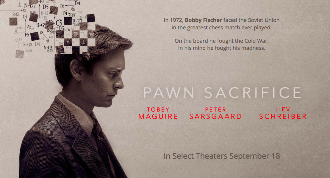 Tobey Maguire Weekend - Pawn Sacrifice (2014) Movie Review - Movie Reviews  101