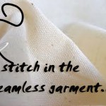 Adding a Stitch in the Seamless Garment of Life