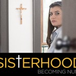 TV Review: <em>The Sisterhood: Becoming Nuns</em>