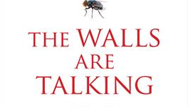 Book Review: <em>The Walls Are Talking</em>